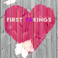 First FAKings